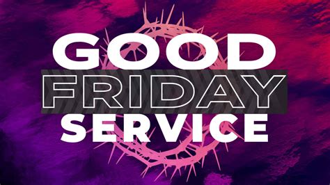 pictures of good friday service